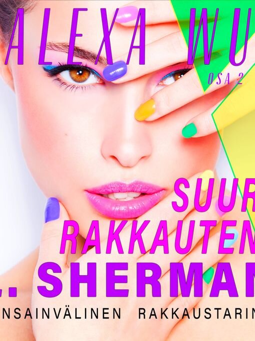 Title details for Alexa Wu 2 by L. Sherman - Wait list